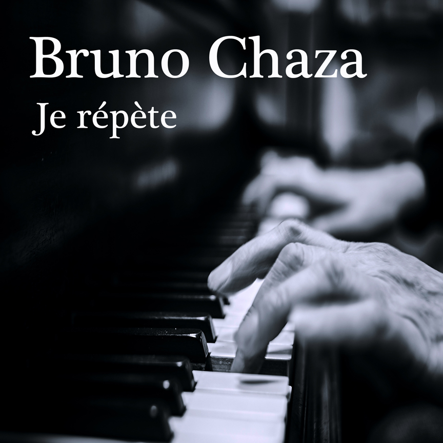 Je répète-Bruno-Chaza-Recto-Single